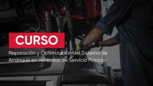 Reparación y Optimización del Sistema de Arranque en Vehículos HD