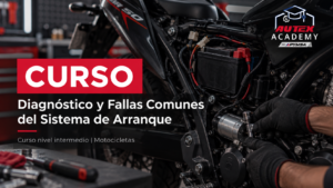 Curso | Diagnóstico y Fallas Comunes del Sistema de Arranque en motocicletas